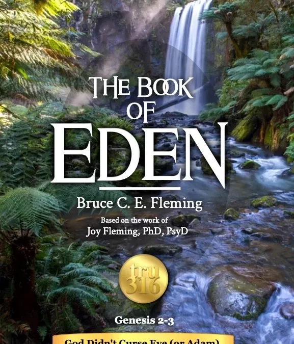 Deconstruct the Bible?? Let’s look at just one verse – Gen. 3:16.