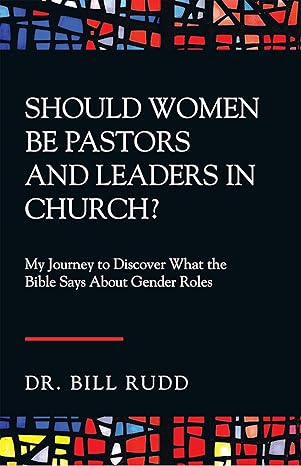 Should Women Be Pastors