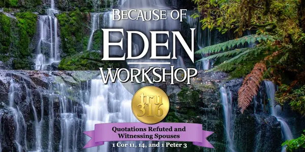 Tru316 The Eden Workshop 1 Cor 11 14